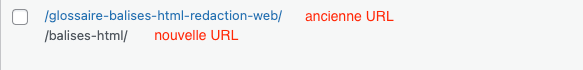 ne pas oublier de mettre en place une redirection 301 apres avoir modifie une url